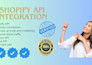 do shopify API integration and payment API integration